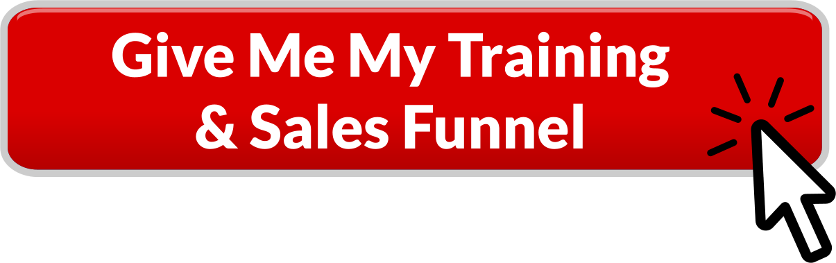 Give Me My Training and Sales Funnel